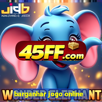 barganhar jogo online